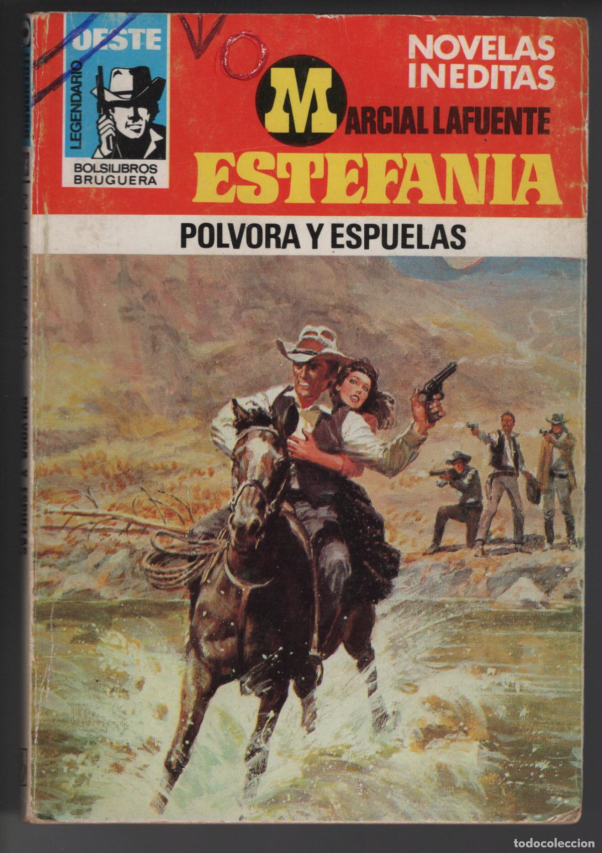 Libros de segunda mano: OESTE LEGENDARIO 723- POLVORA Y ESPUELAS - ESTEFANIA - BOLSILIBRO BRUGUERA