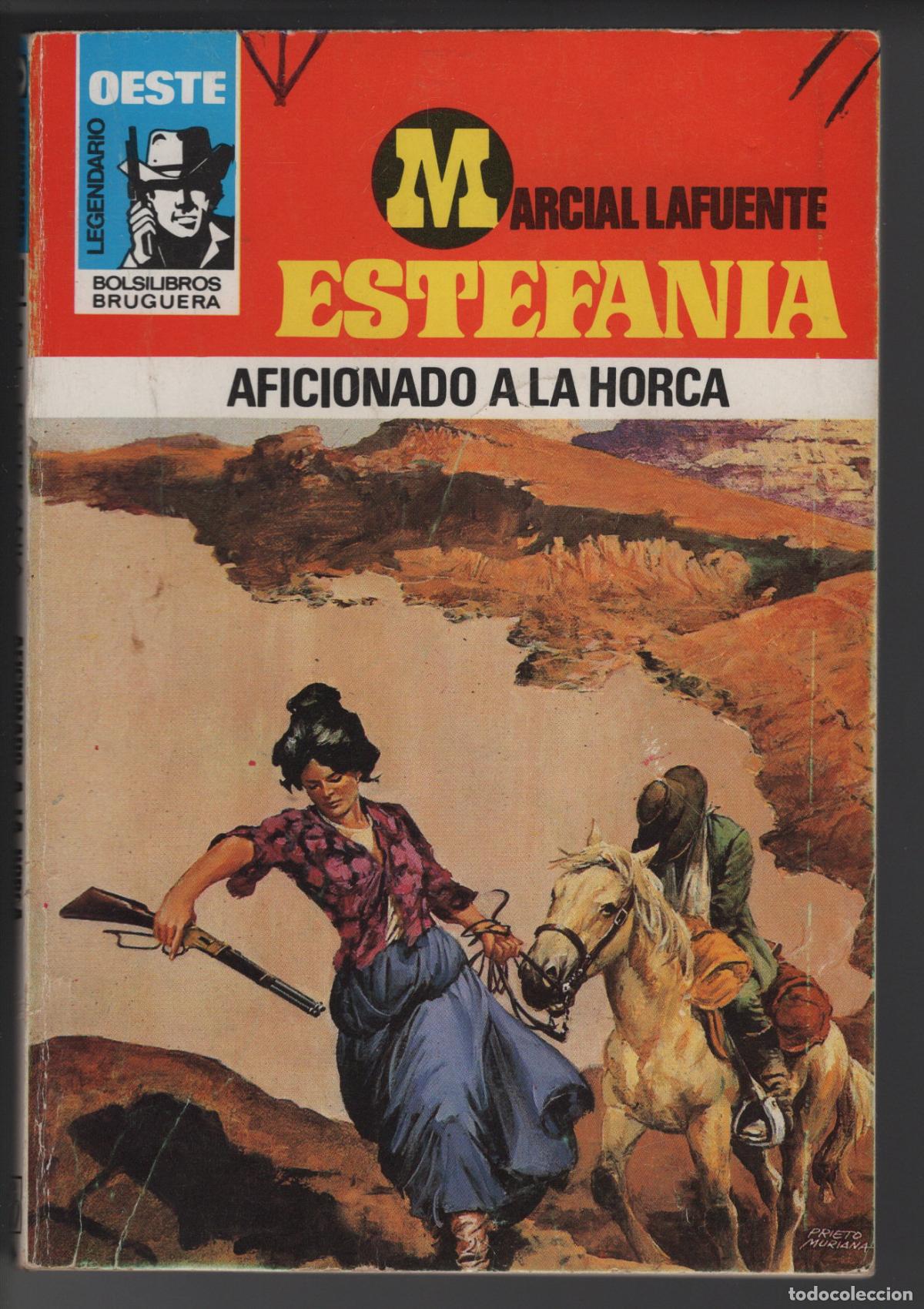 Libros de segunda mano: OESTE LEGENDARIO 718- AFICIONADO A LA HORCA - ESTEFANIA - BOLSILIBRO BRUGUERA