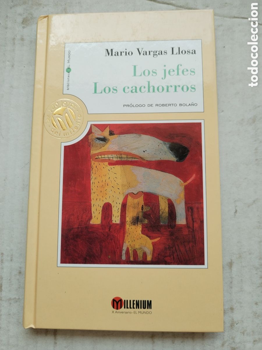 Libros de segunda mano: LOS JEFES LOS CACHORROS/MARIO VARGAS LLOSA
