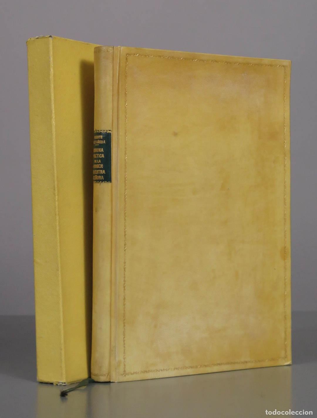 Libros de segunda mano: Corona po&eacute;tica en alabanza de la Virgen Nuestra Se&ntilde;ora - Vicente Casta&ntilde;eda y Alcover
