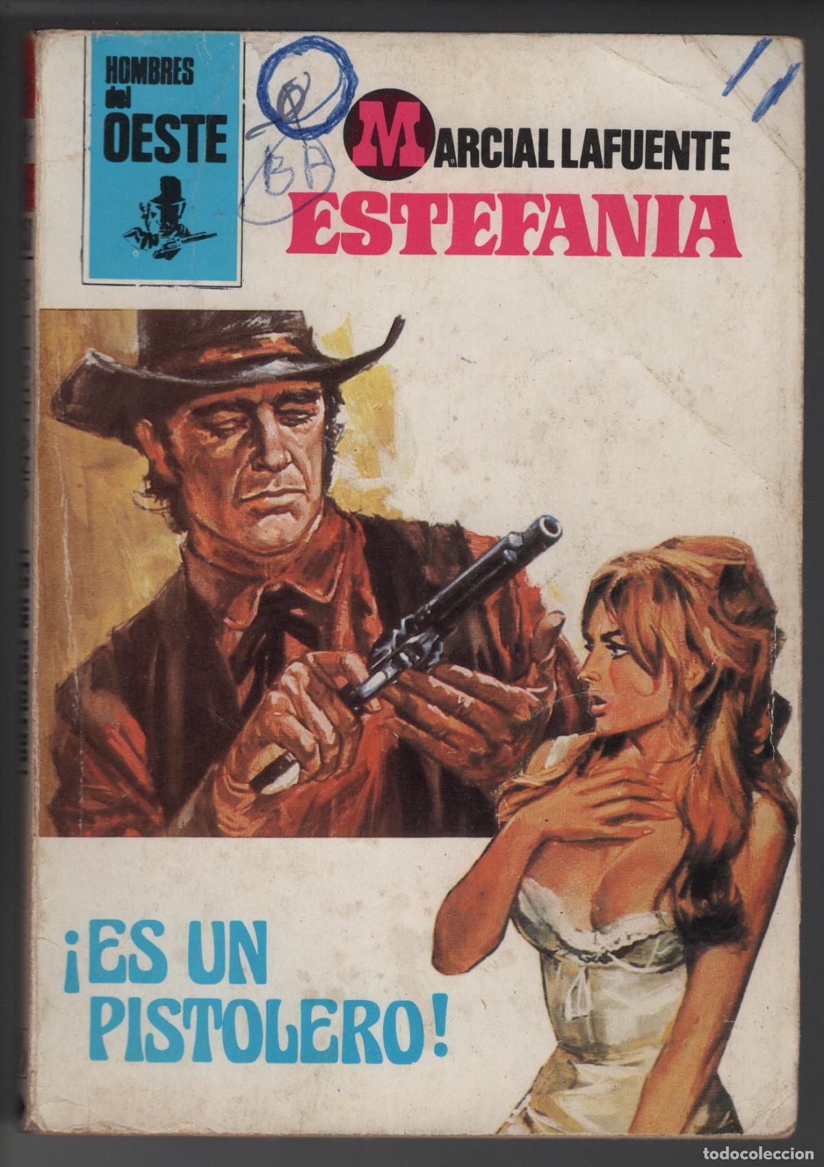 Libros de segunda mano: HOMBRES DEL OESTE 351 - ES UN PISTOLERO - ESTEFANIA - BOLSILIBRO BRUGUERA