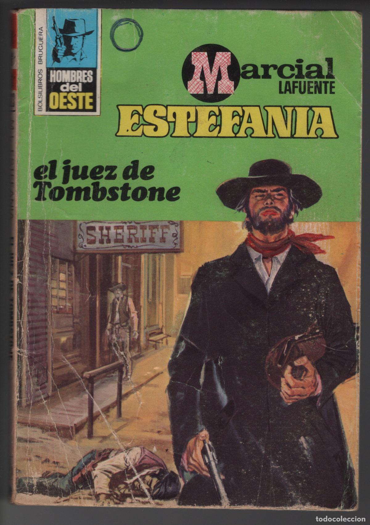 Libros de segunda mano: HOMBRES DEL OESTE 323 - EL JUEZ DE TOMBSTONE - ESTEFANIA - BOLSILIBRO BRUGUERA