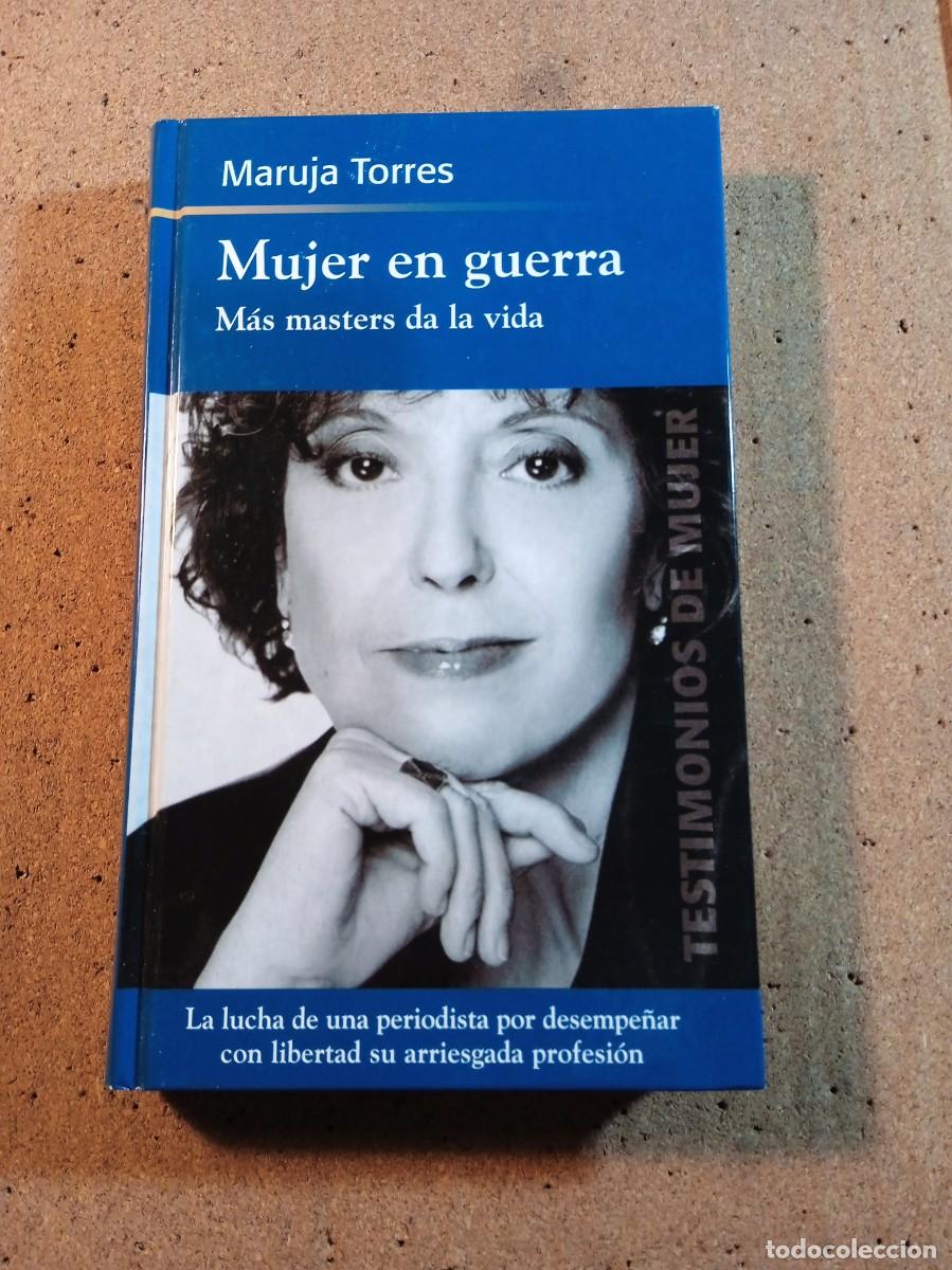 Libri di seconda mano: MUJER EN GUERRA MAS MASTERS DE LA VIDA DE MARUJA TORRES
