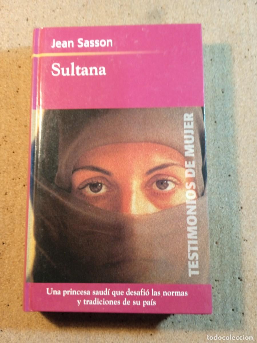 Libros de segunda mano: SULTANA DE JEAN SASSON