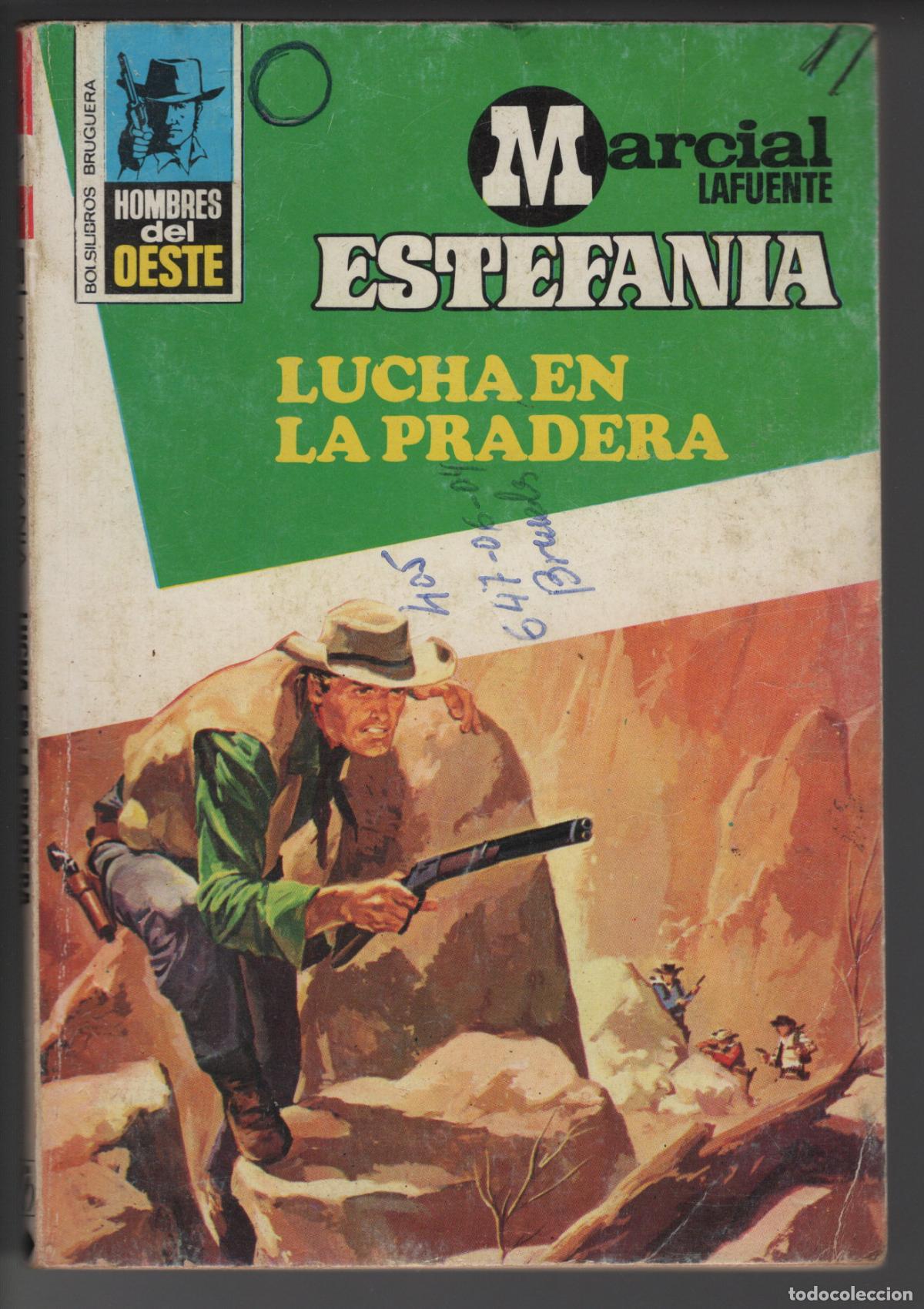 Libros de segunda mano: HOMBRES DEL OESTE 290 - LUCHA EN LA PRADERA - ESTEFANIA - BOLSILIBRO BRUGUERA