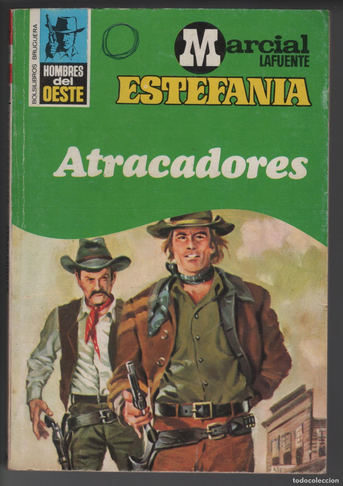 Libros de segunda mano: HOMBRES DEL OESTE 281 - ATRACADORES - ESTEFANIA - BOLSILIBRO BRUGUERA