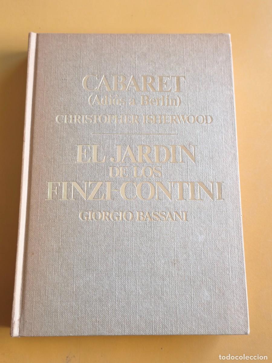 Second hand books: cabaret y el jardin de los finzi contini