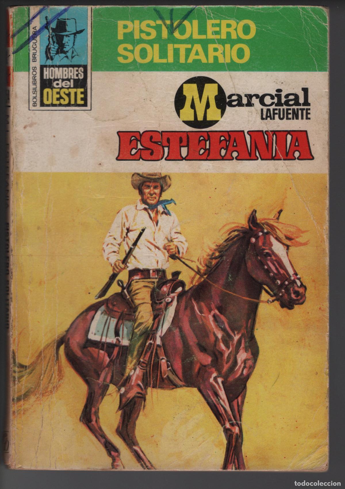 Libros de segunda mano: HOMBRES DEL OESTE 254 - PISTOLERO SOLITARIO - ESTEFANIA - BOLSILIBRO BRUGUERA