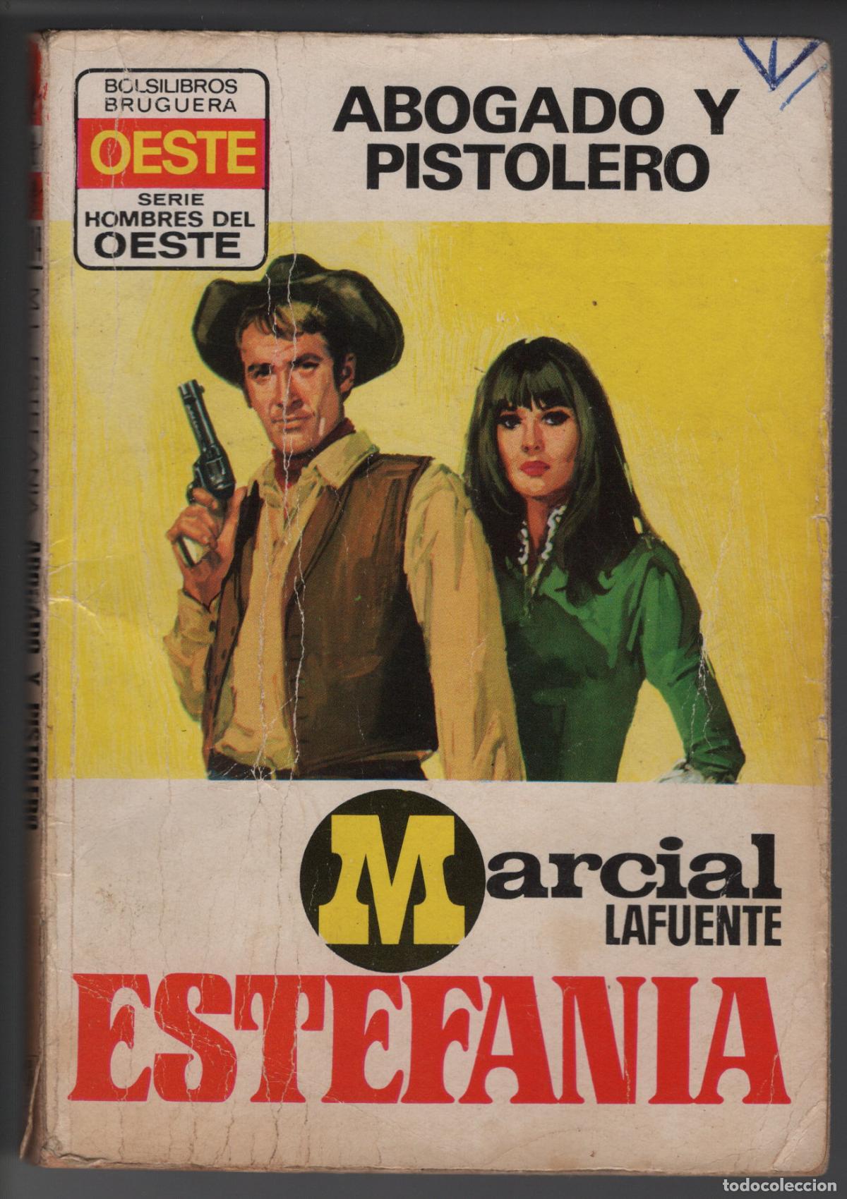 Libros de segunda mano: HOMBRES DEL OESTE 114 - ABOGADO Y PISTOLERO - ESTEFANIA - BOLSILIBRO BRUGUERA