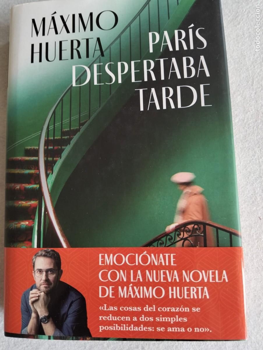 Libros de segunda mano: Paris despertaba tarde. M&aacute;ximo Huerta