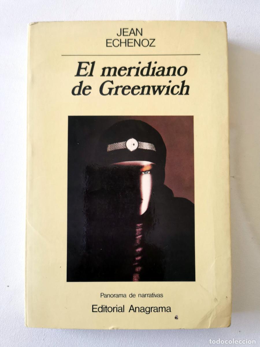 Libros de segunda mano: El meridiano de Greenwich. Jean Echenoz