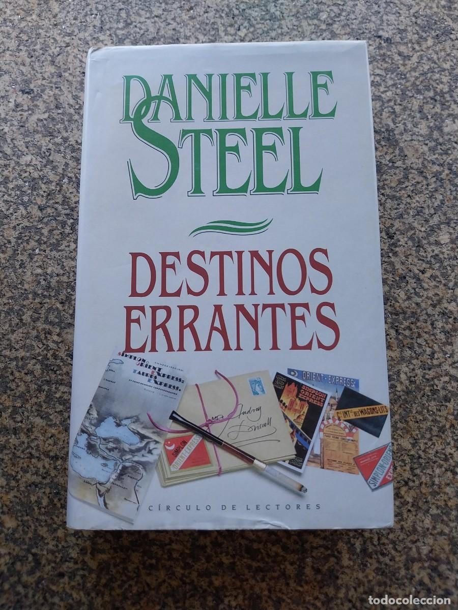 Second hand books: DESTINOS ERRANTES -- DANIELLE STEEL -- CIRCULO --