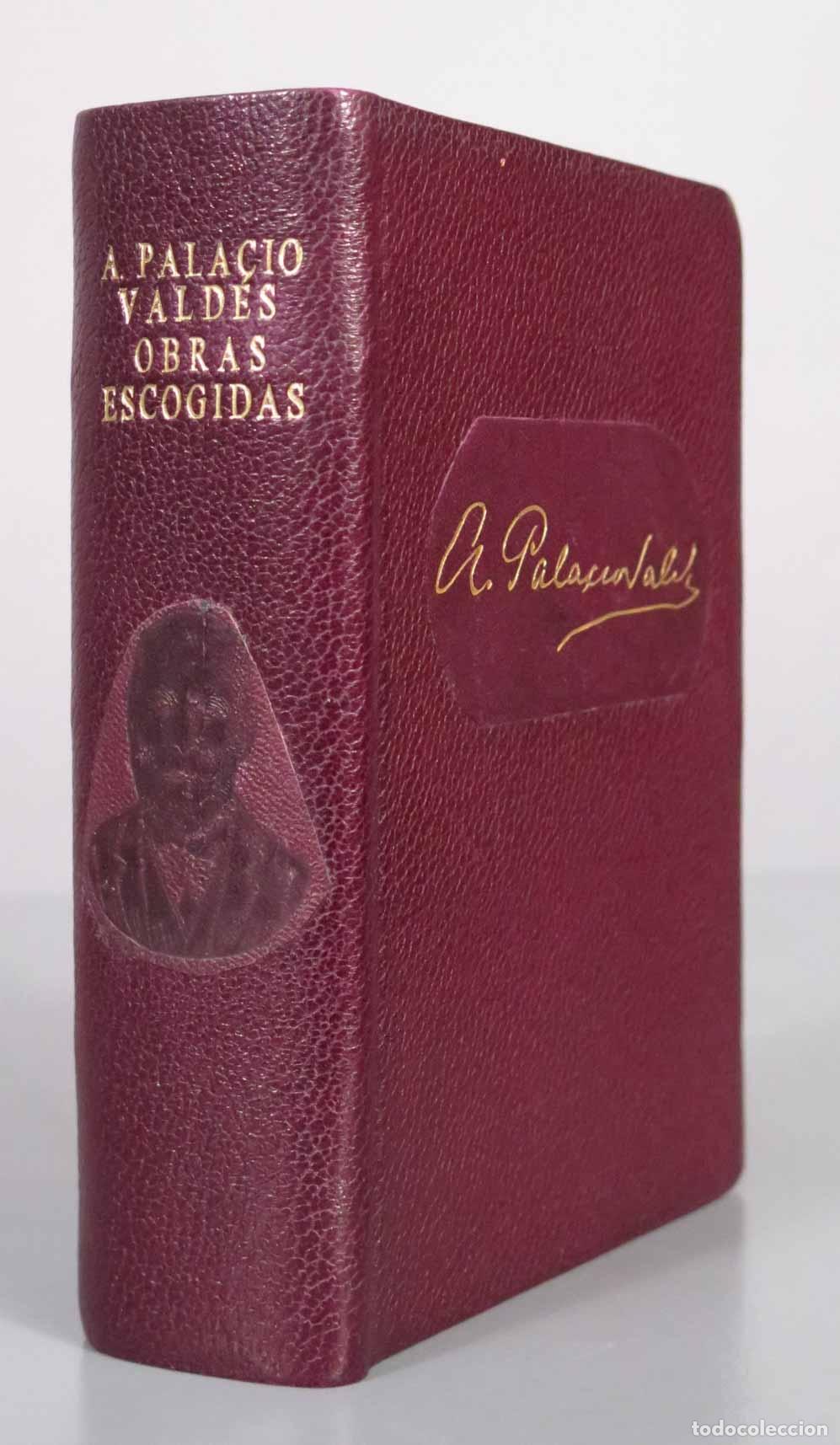 Libros de segunda mano: Obras escogidas - Armando Palacio Vald&eacute;s - M. Aguilar Editor 1940