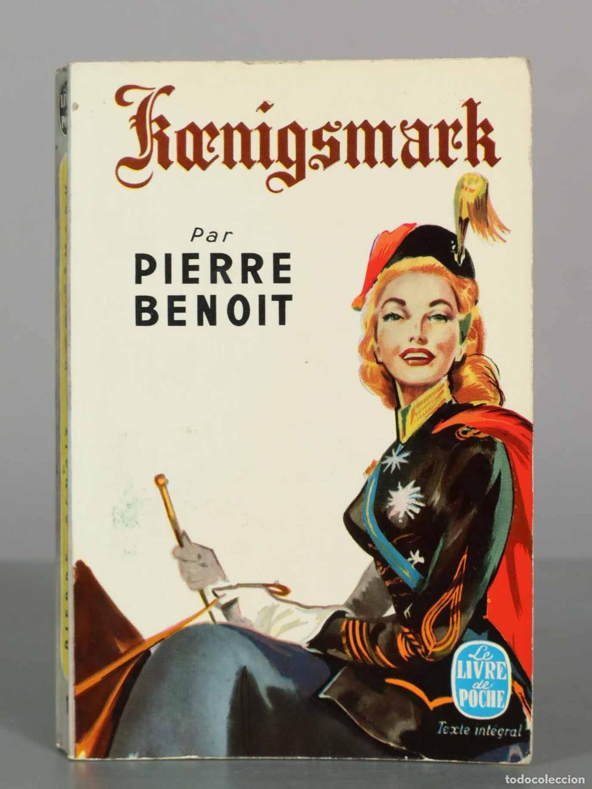 Libros de segunda mano: Koenigsmark - Pierre Benoit - Le Livre de Poche