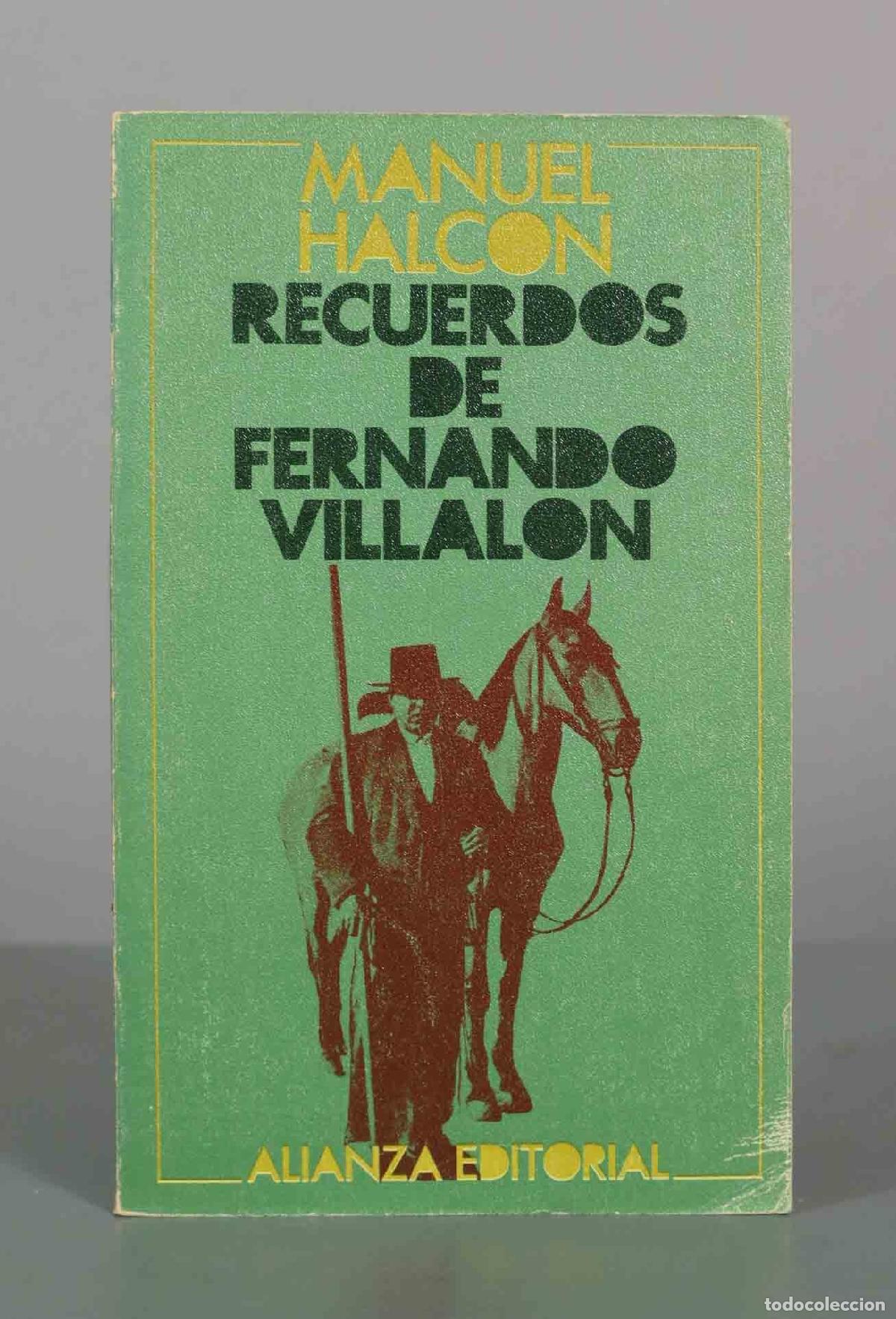 Libros de segunda mano: Recuerdos de Fernando Villal&oacute;n - Manuel Halc&oacute;n - Alianza Editorial