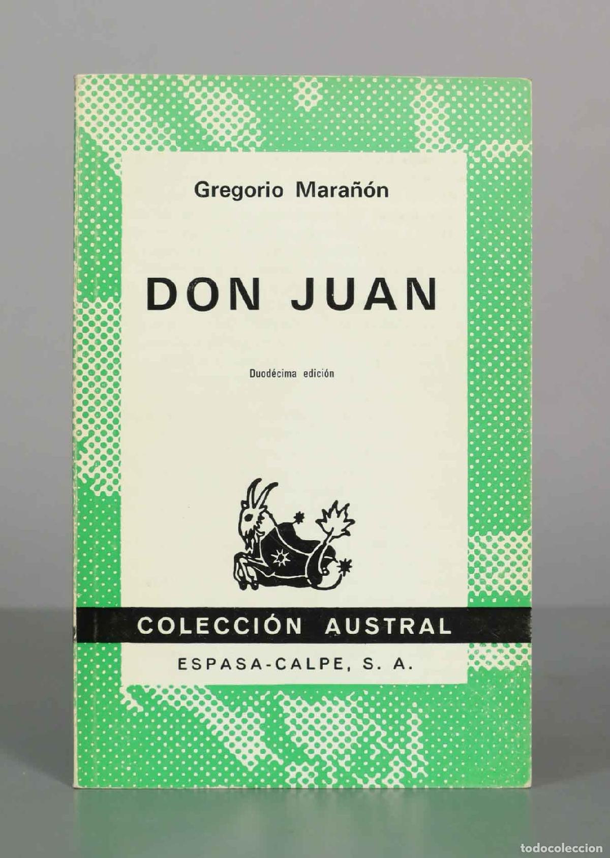Libros de segunda mano: Don Juan - Gregorio Mara&ntilde;&oacute;n - Duod&eacute;cima edici&oacute;n - Espasa-Calpe, S. A. AUSTRAL