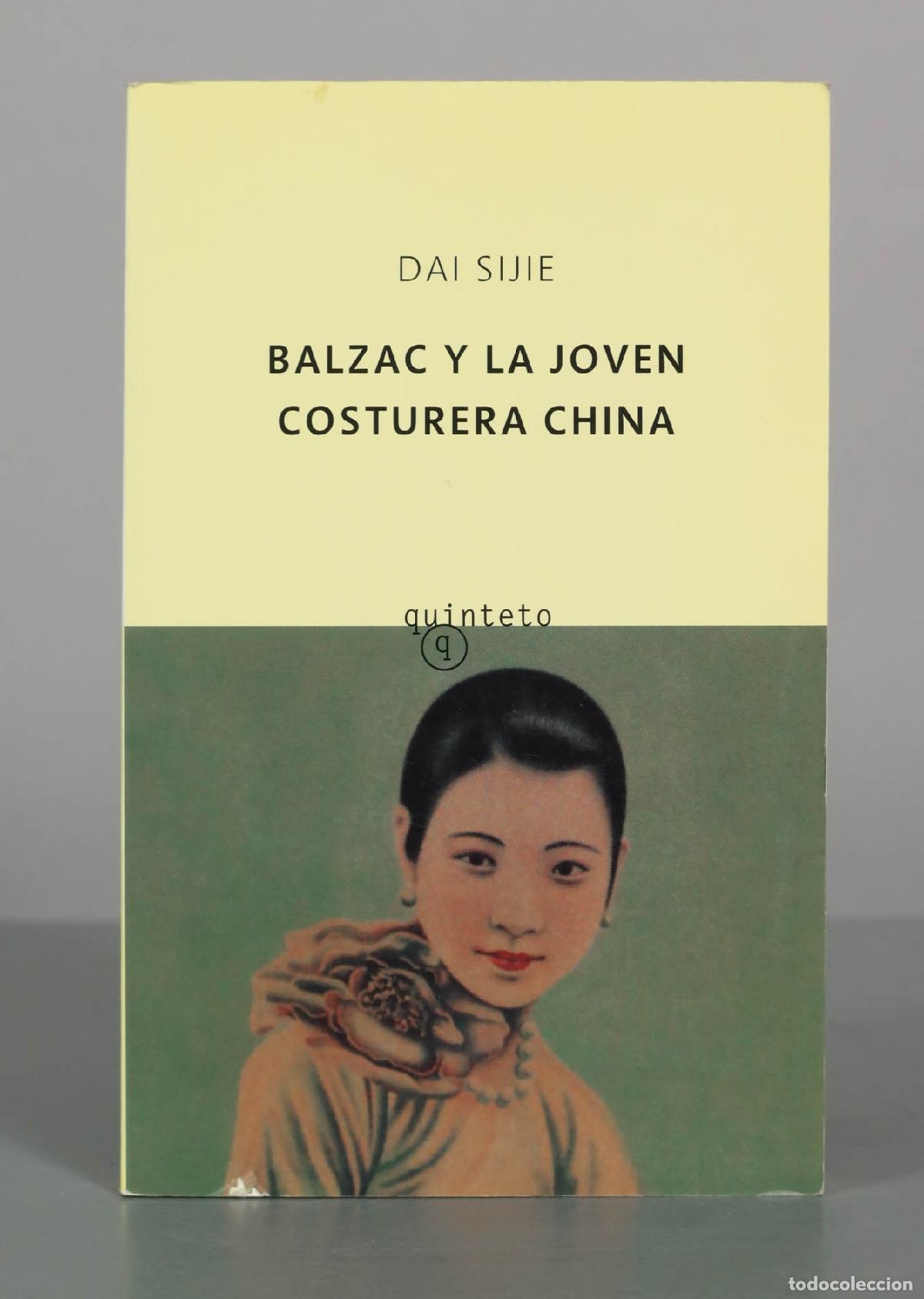 Libros de segunda mano: Balzac y la joven costurera china - Dai Sijie - Editorial Salamandra