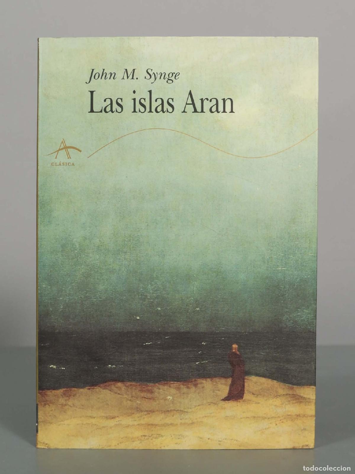 Libros de segunda mano: Las islas Aran - John M. Synge - Alba Editorial