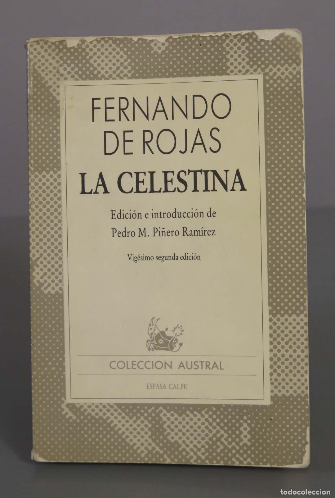 Libri di seconda mano: La Celestina - Fernando de Rojas - Espasa Calpe AUSTRAL