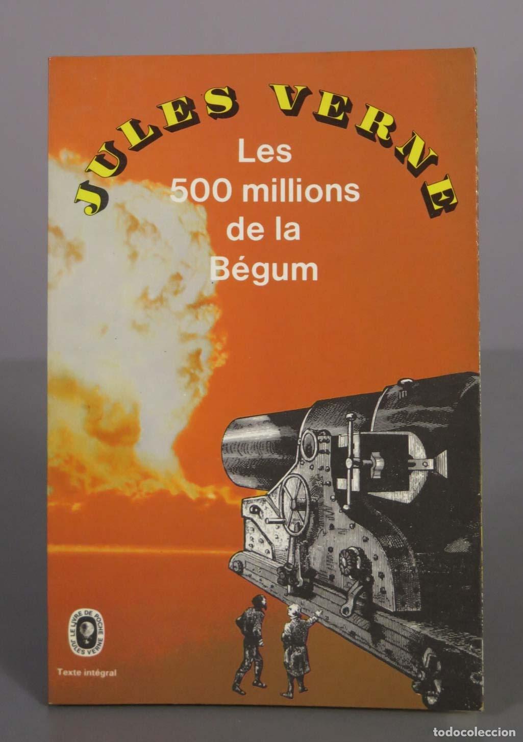 Libros de segunda mano: Les 500 millions de la B&eacute;gum - Jules Verne - Le Livre de Poche