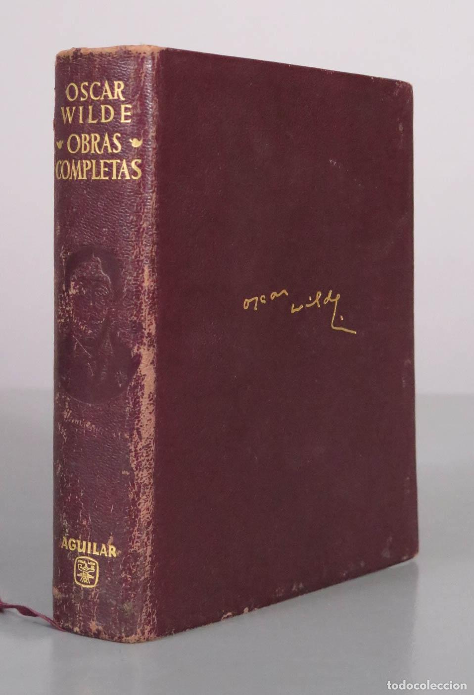 Libros de segunda mano: Obras Completas - Oscar Wilde - Julio Gomez de la Serna - Aguilar 1964