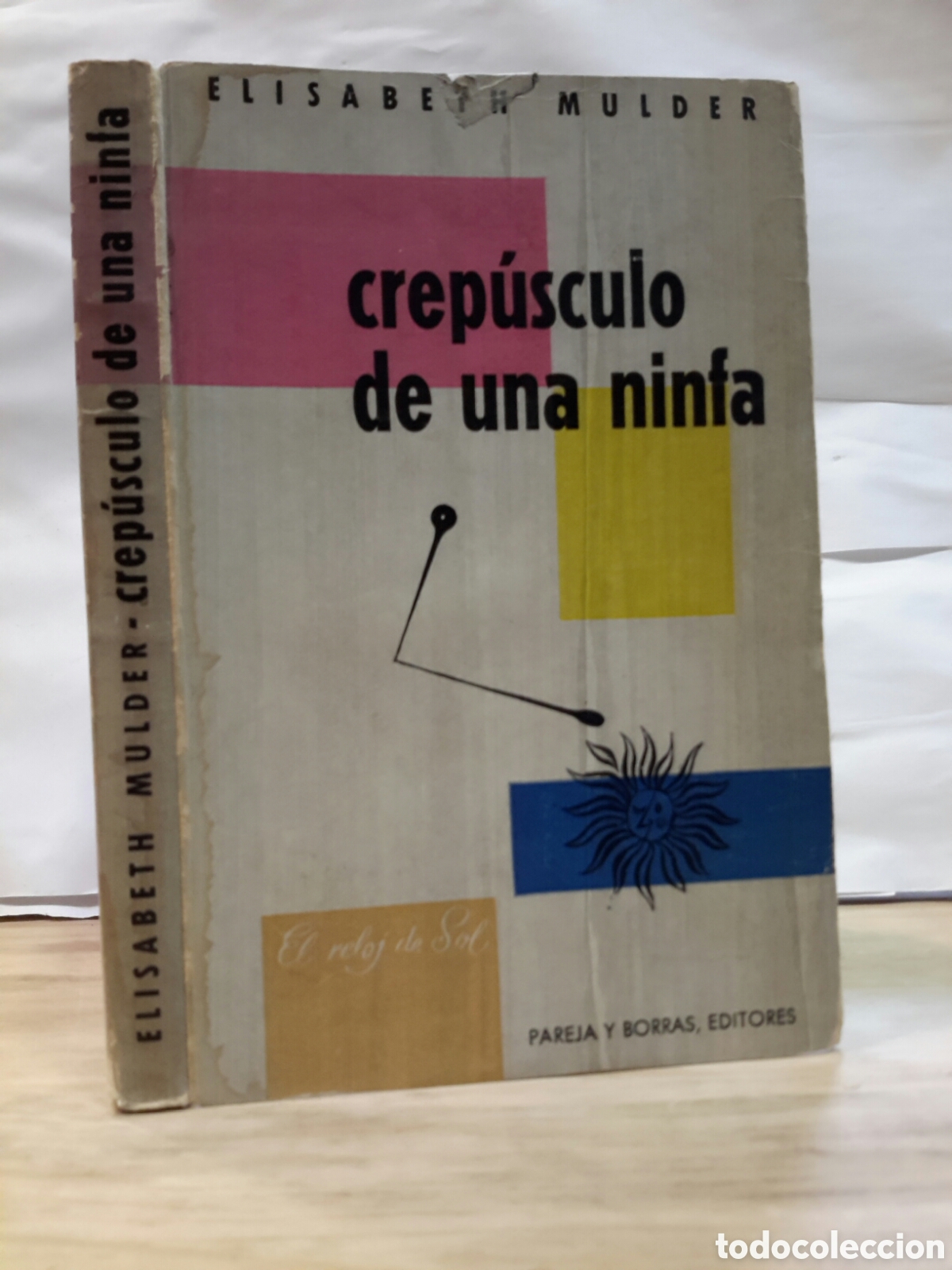 Gebrauchte B&uuml;cher: Elisabeth Mulder. Crepusculo de Una Ninfa