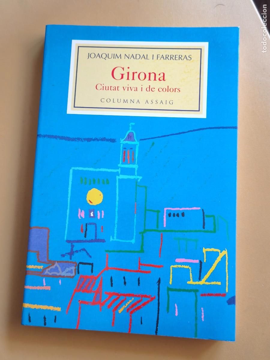 Second hand books: girona, ciutat viva i de colors