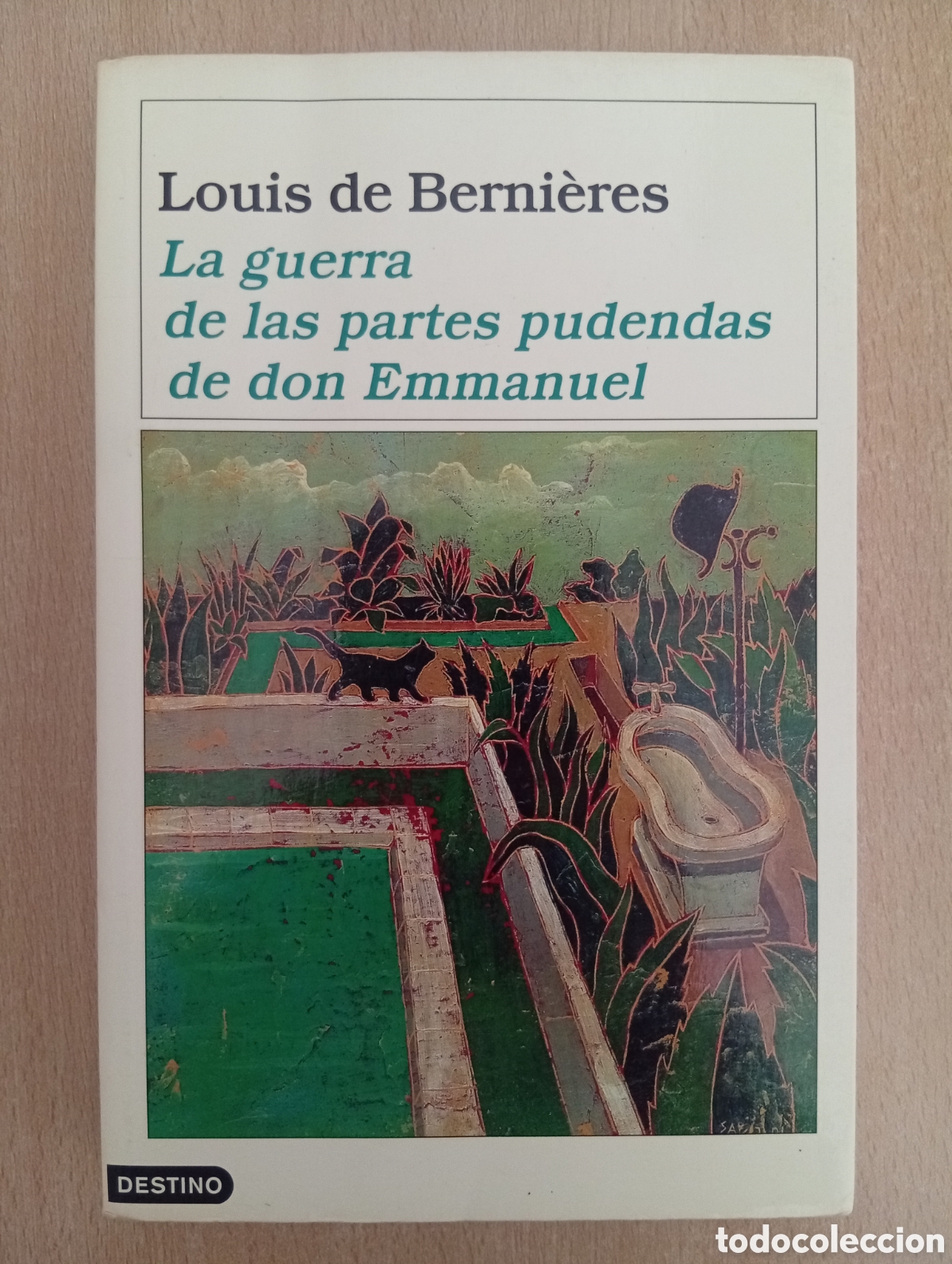 Libros de segunda mano: LA GUERRA DE LAS PARTES PUDENDAS DE DON EMMANUEL. Louis de Berni&egrave;res