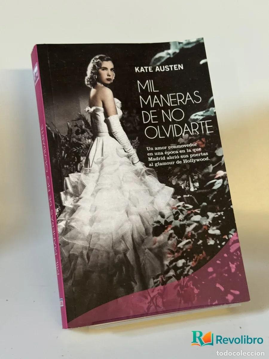 Libros de segunda mano: Mil Maneras de No Olvidarte - Kate Austen