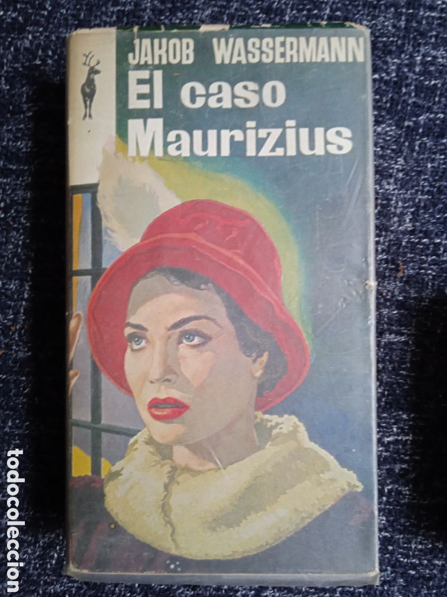 Second hand books: LIBROS RENO - EL CASO MAURIZIUS. / JAKOB WASSERMANN