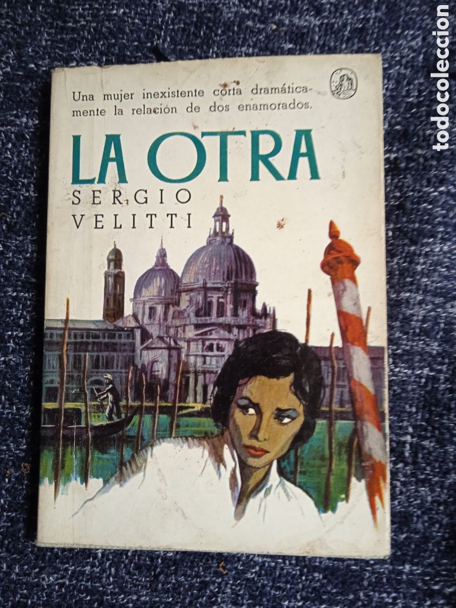 Libros de segunda mano: LA OTRA, / SERGIO VELiTTI.