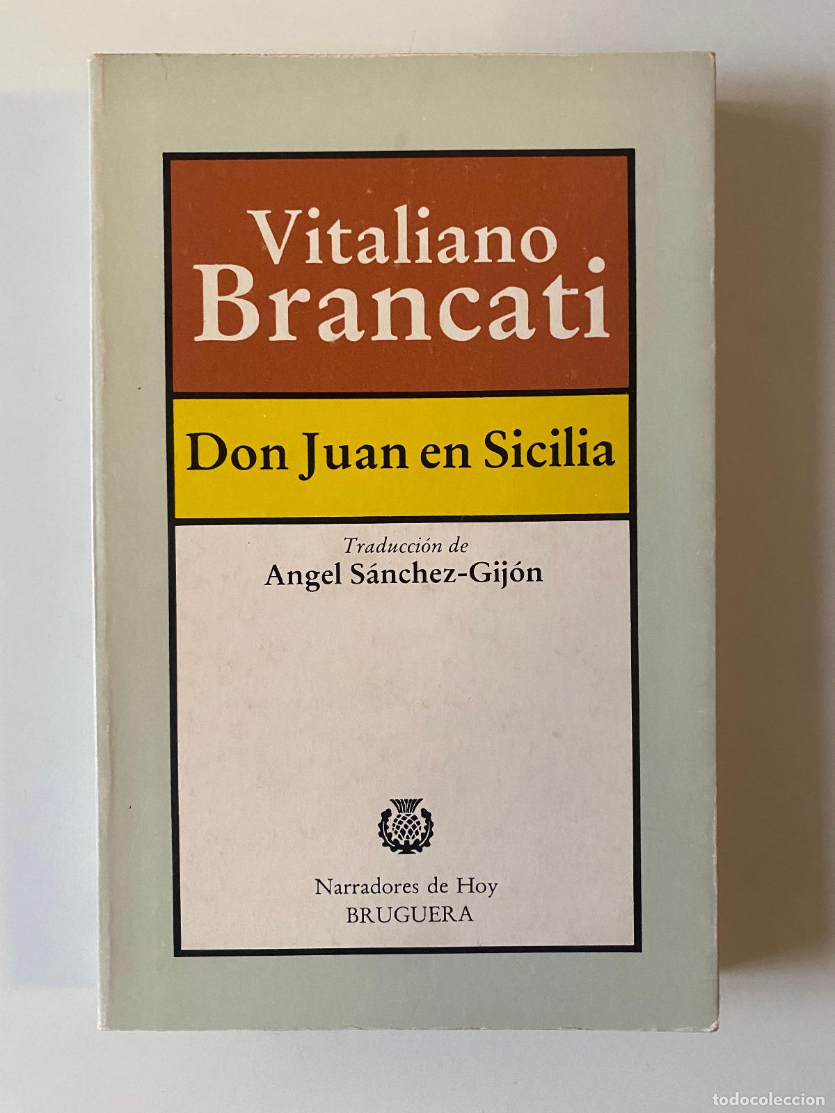 Libros de segunda mano: Don Juan en Sicilia. Vitaliano Brancati