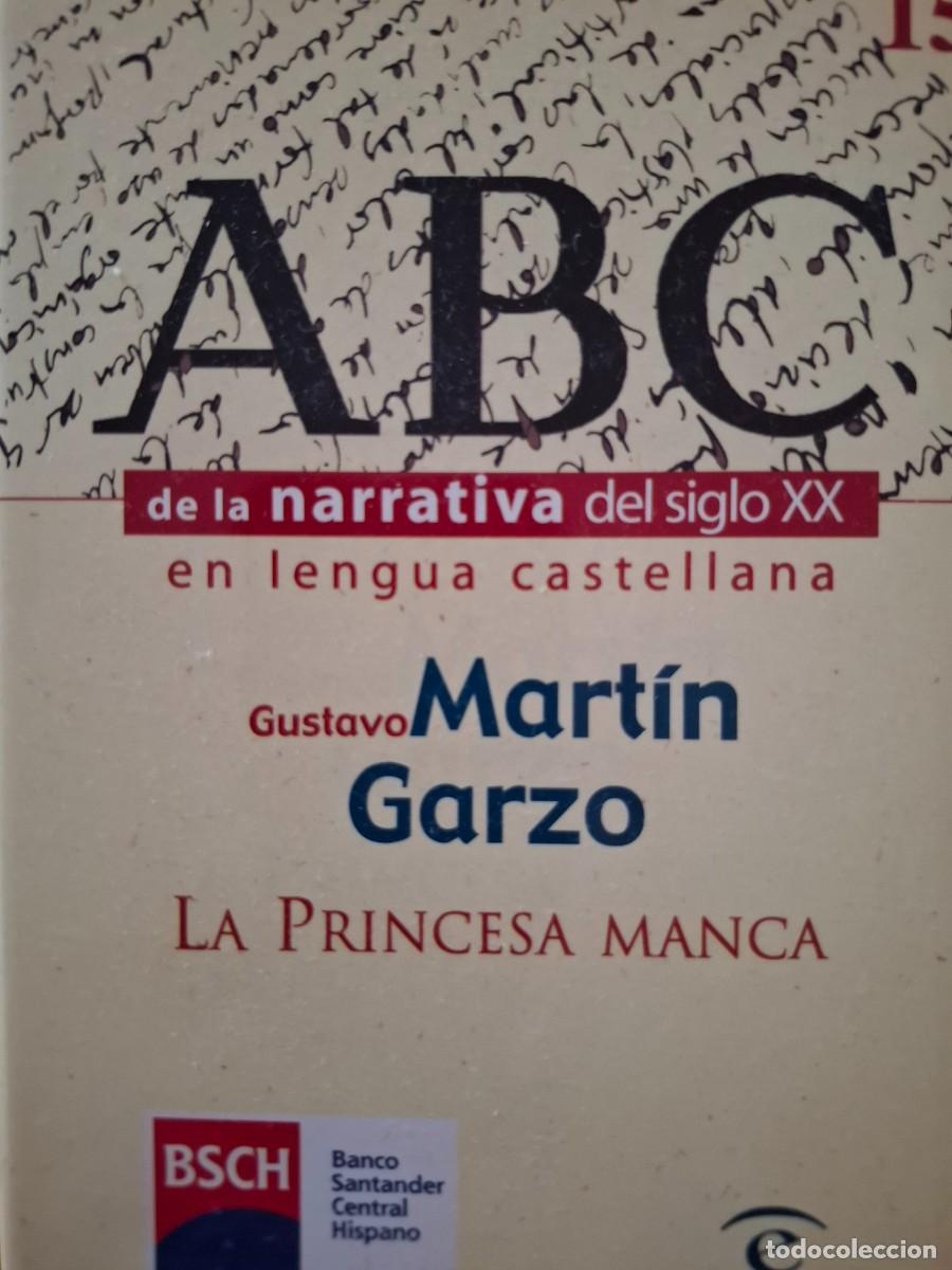 Libros de segunda mano: la princesa manca Gustavo Mart&iacute;n Garzo