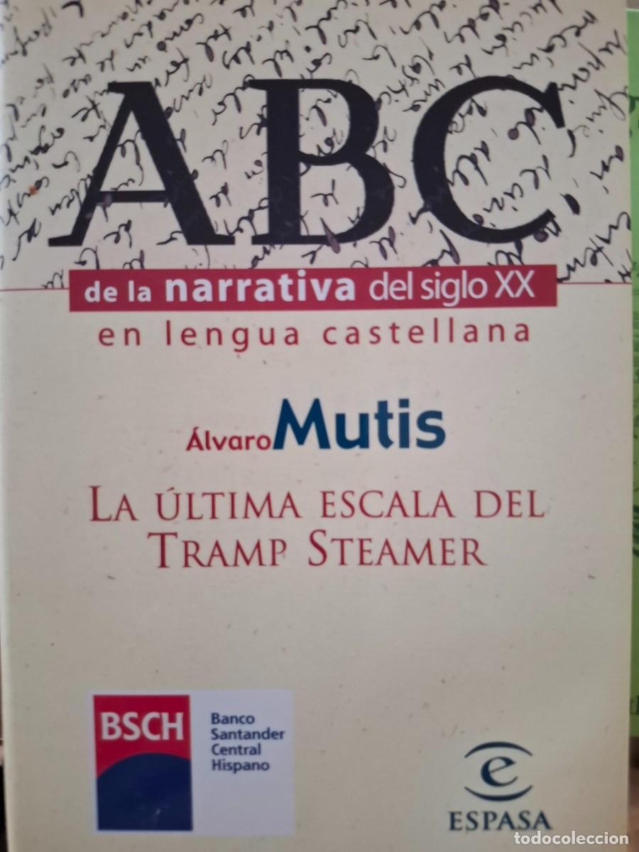 Libros de segunda mano: la &uacute;ltima escala del Tramp Steamer &Aacute;lvaro Mutis