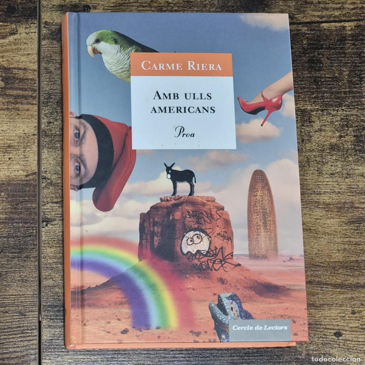 Libros de segunda mano: AMB ULLS AMERICANS - CARME RIERA (1a EDICI&Oacute;, CATAL&Agrave;)