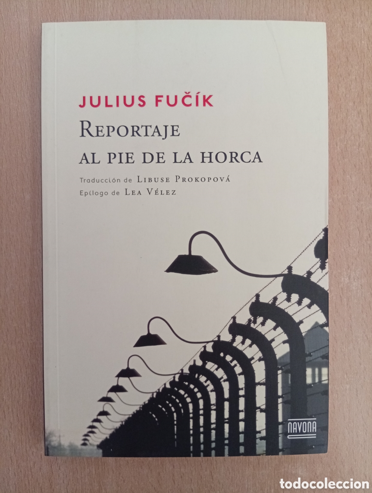 Libros de segunda mano: REPORTAJE AL PIE DE LA HORCA. Julius Fuč&iacute;k. Navona Editorial