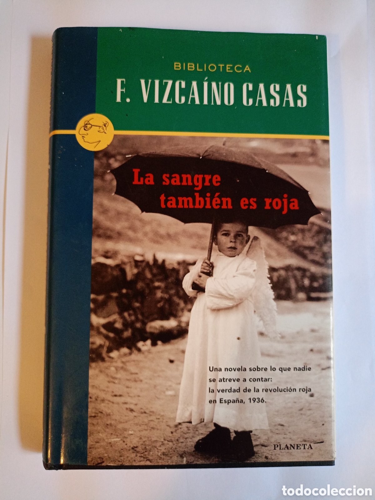 Libros de segunda mano: LA SANGRE TAMBIEN ES ROJA - F. VIZCAINO CASAS