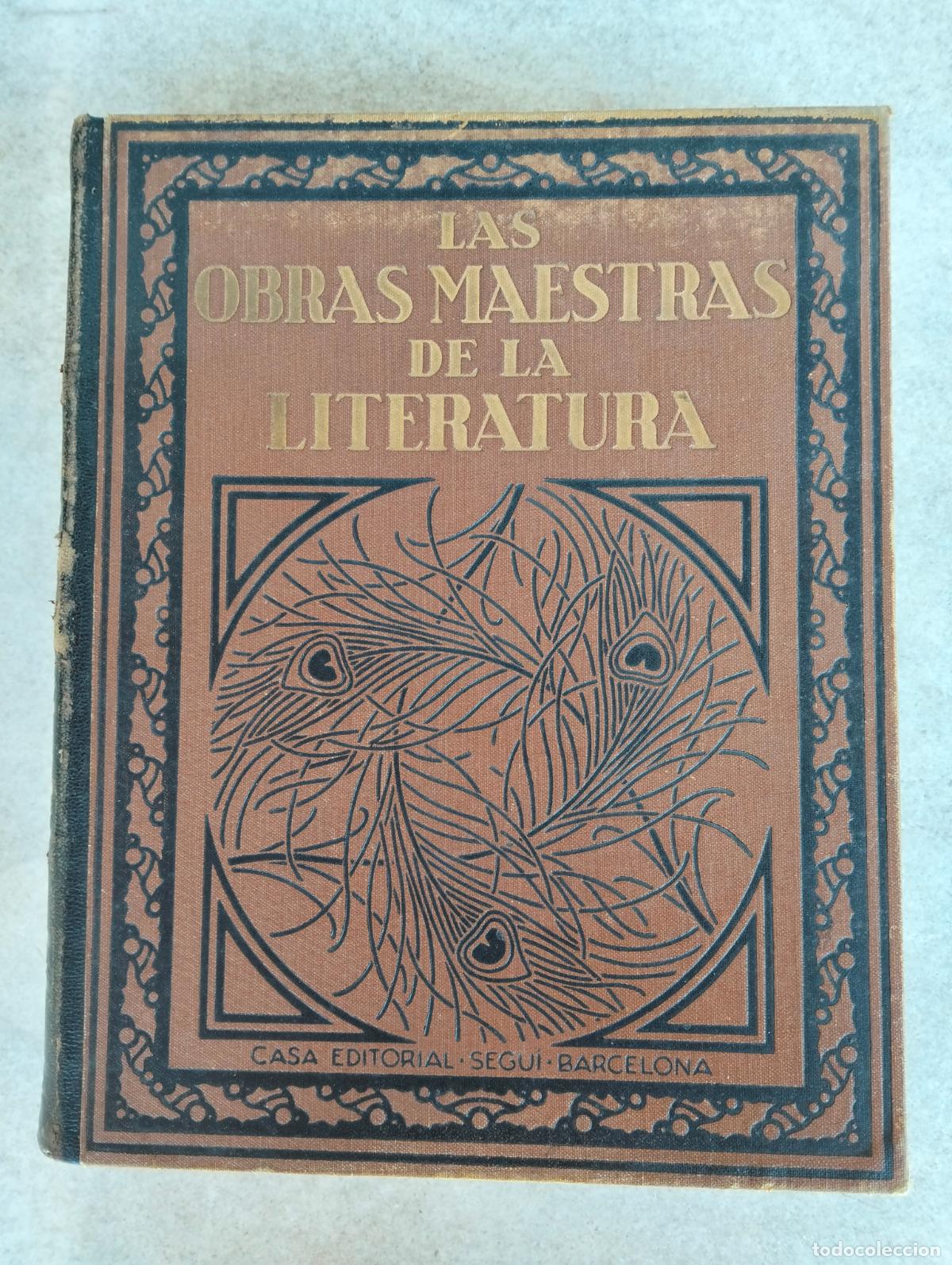 Libri di seconda mano: Las obras maestras de la literatura antologia universal por guillermo de boladeres segui