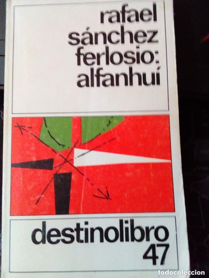 Gebrauchte B&uuml;cher: RAFAEL SANCHEZ FERLOSIO:ALFANHUI-DESTINOLIBRO
