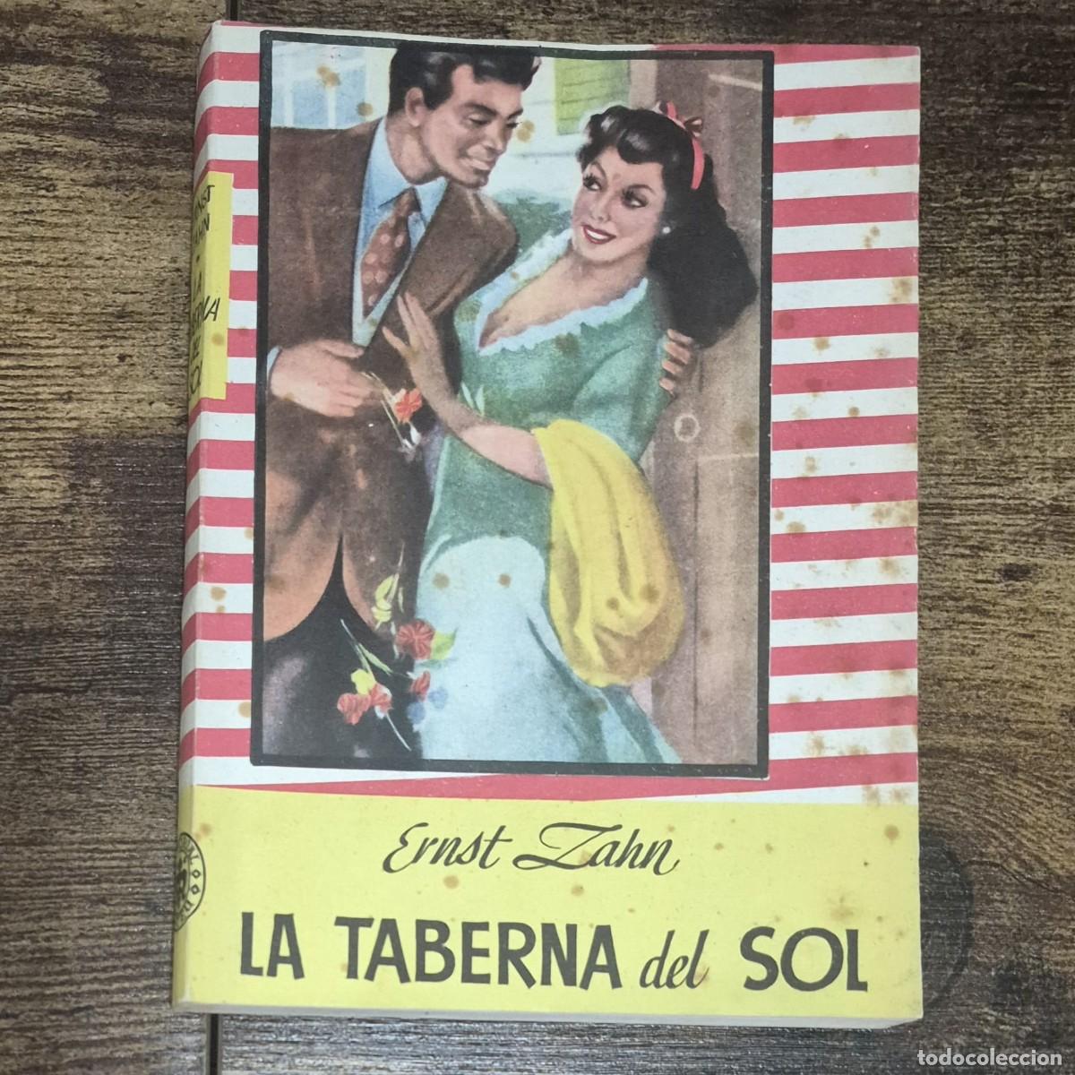 Libros de segunda mano: LA TABERNA DEL SOL - ERNST ZAHN (EDITORIAL MATEU)