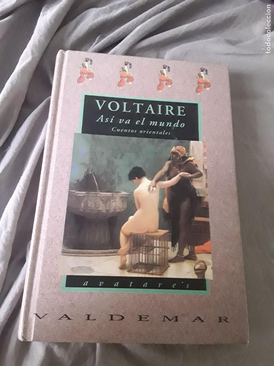 Libros de segunda mano: As&iacute; va el mundo (Cuentos orientales), de Voltaire. Valdemar Avatares. Edici&oacute;n anotada.