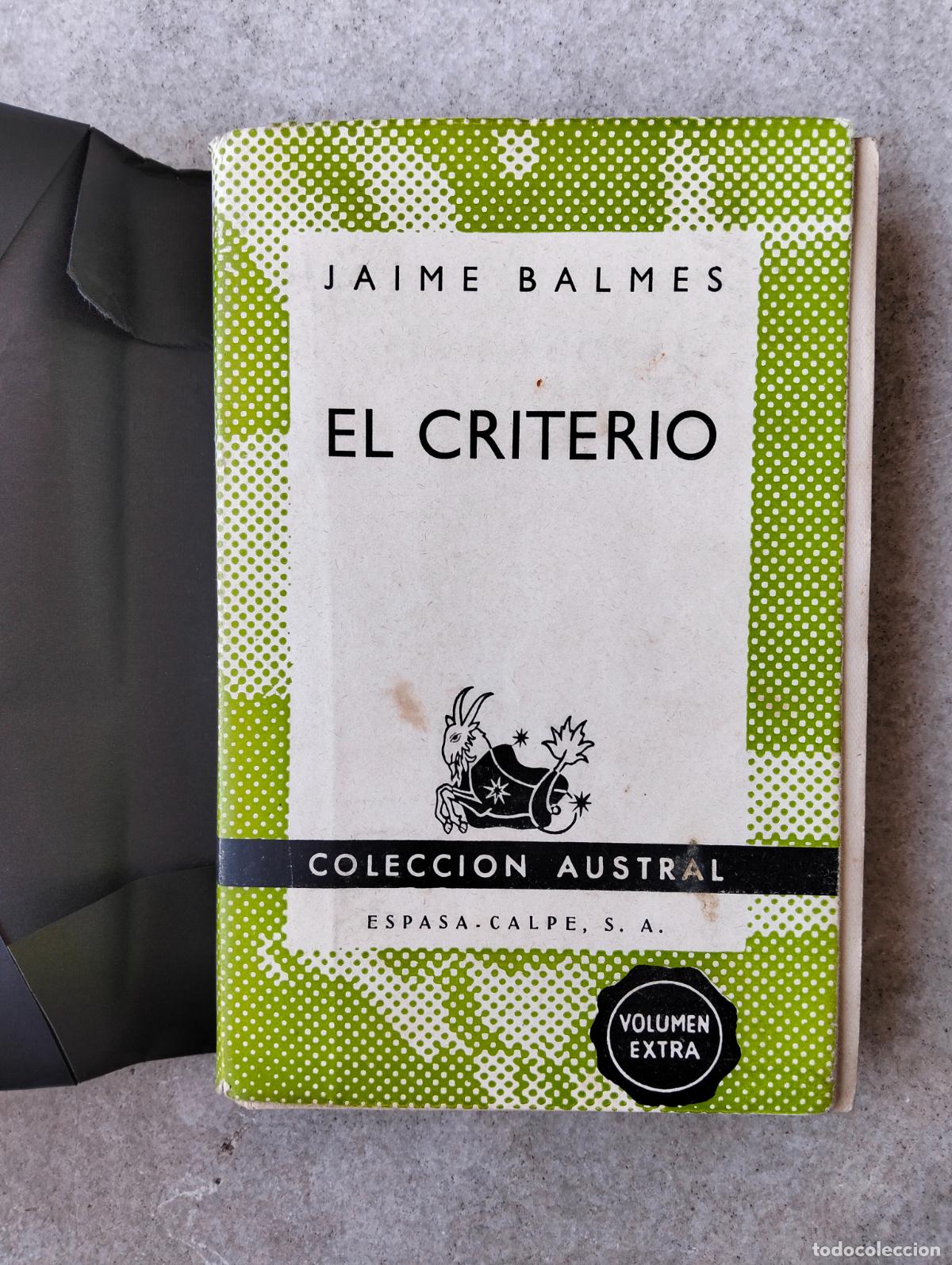 Livros em segunda m&atilde;o: El criterio jaime balmes coleccion austral espasa calpe volumen extra