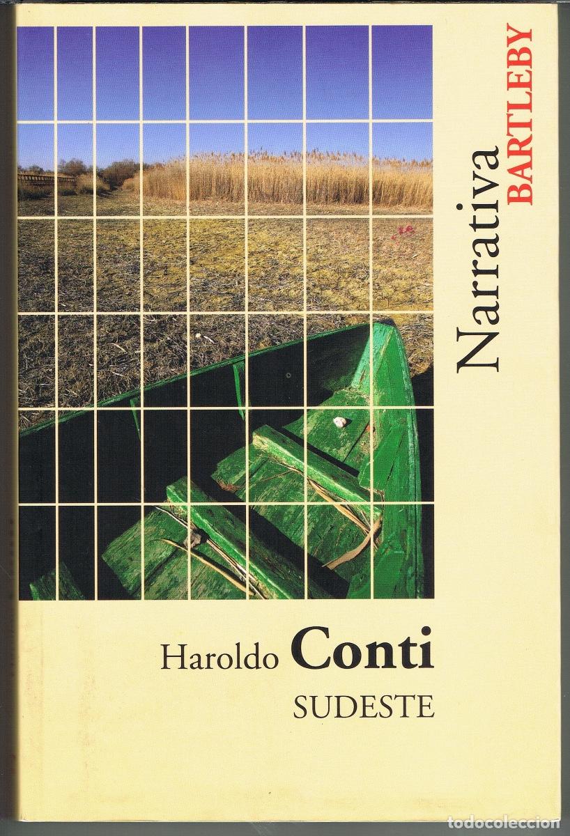 Libros de segunda mano: SUCESTE POR HAROLDO CONTI. NARRATIVA BARTLEBY