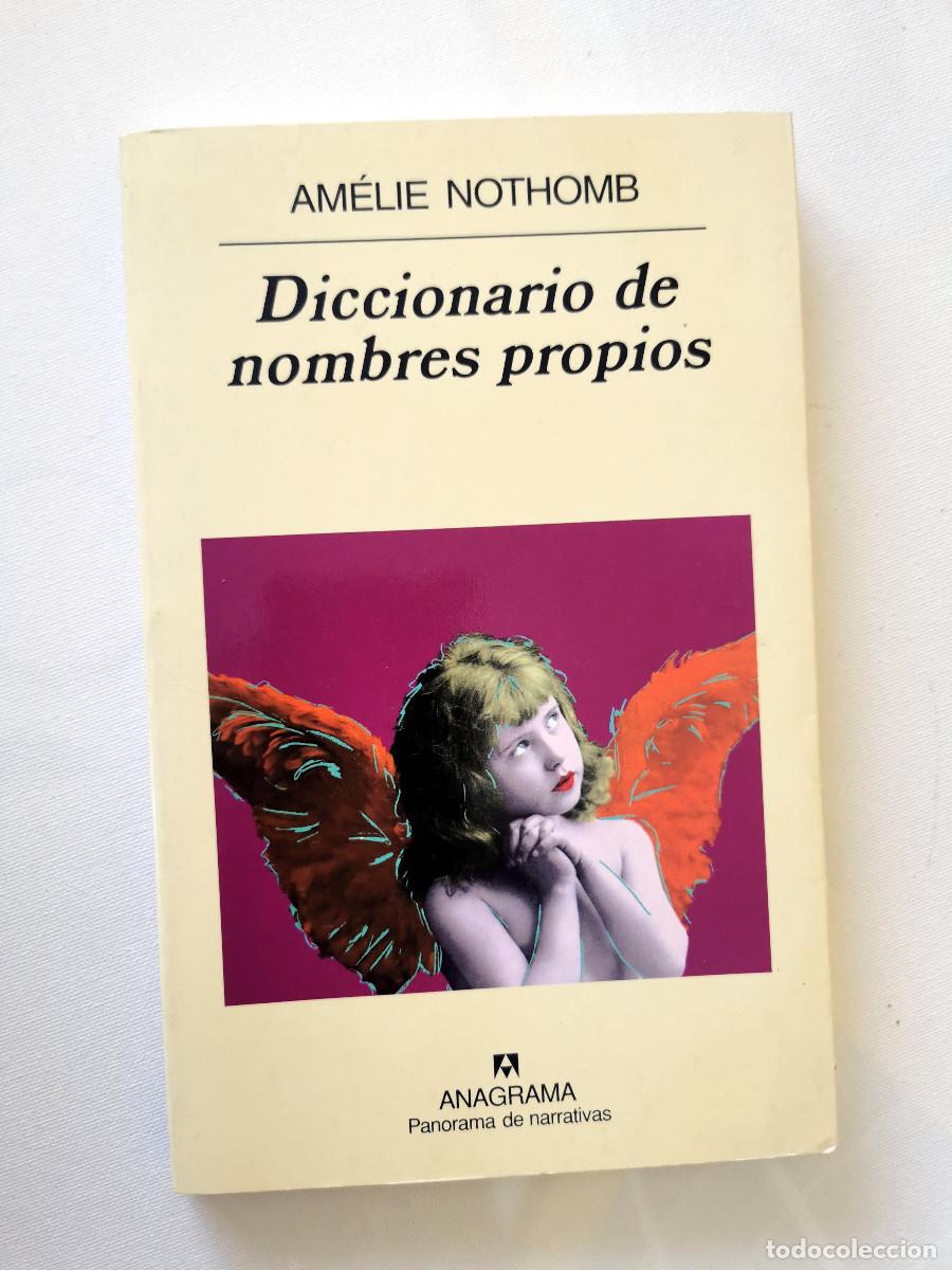 Libros de segunda mano: Diccionario de nombres propios. Am&eacute;lie Nothomb