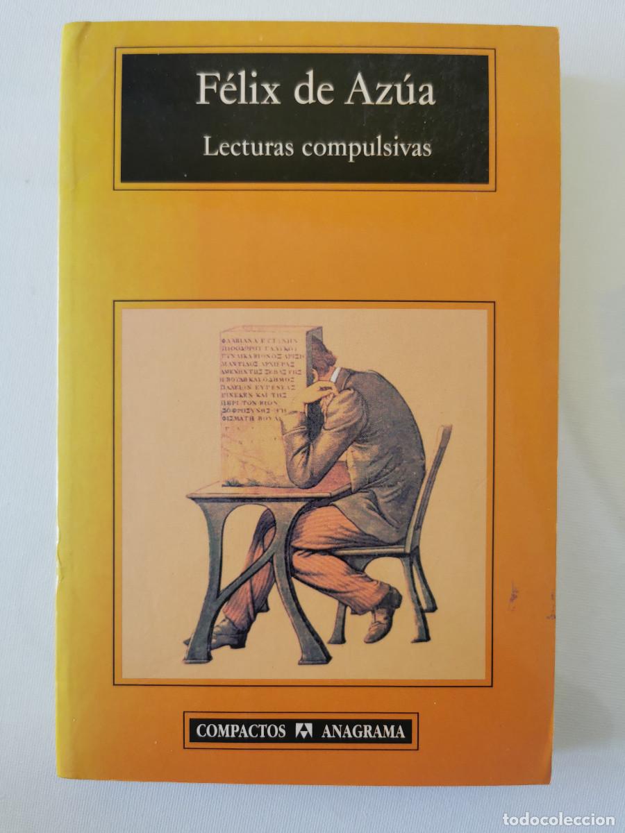 Libros de segunda mano: Lecturas compulsivas. Felix de Az&uacute;a