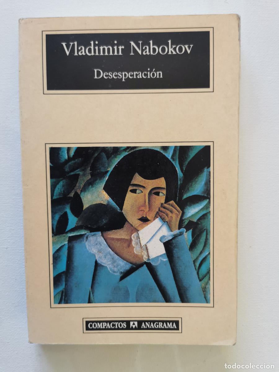 Libros de segunda mano: Desesperaci&oacute;n. Vladimir Nabokov