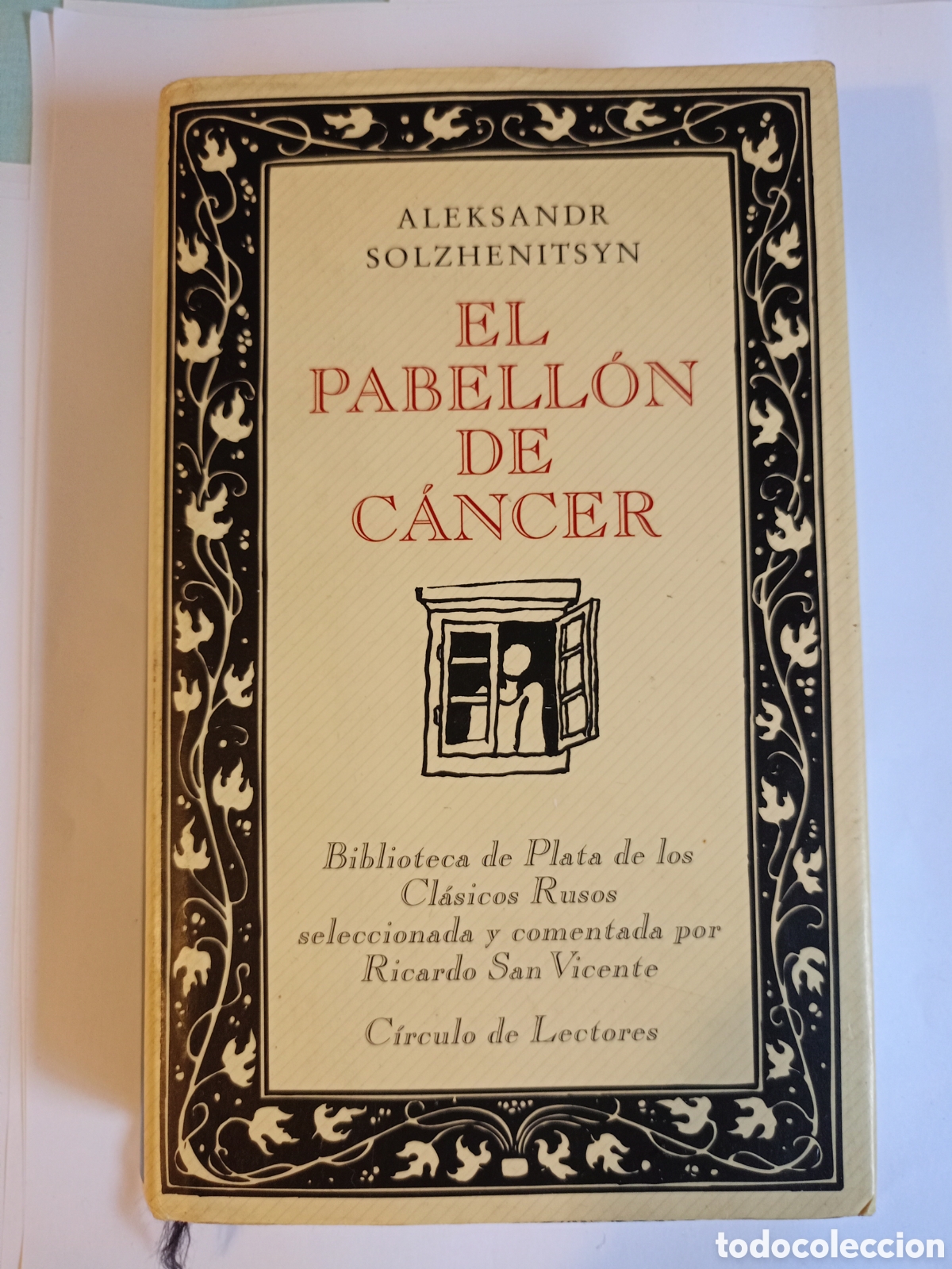 Second hand books: PABELLON DE CANCER (Aleksandr Solzhenitsyn)