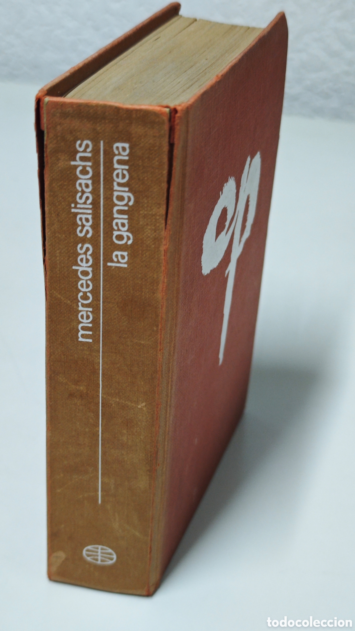 Second hand books: ​La Gangrena - Mercedes Salisachs - 1&ordf; Edici&oacute;n Noviembre 1975 - Premio Planeta 1975