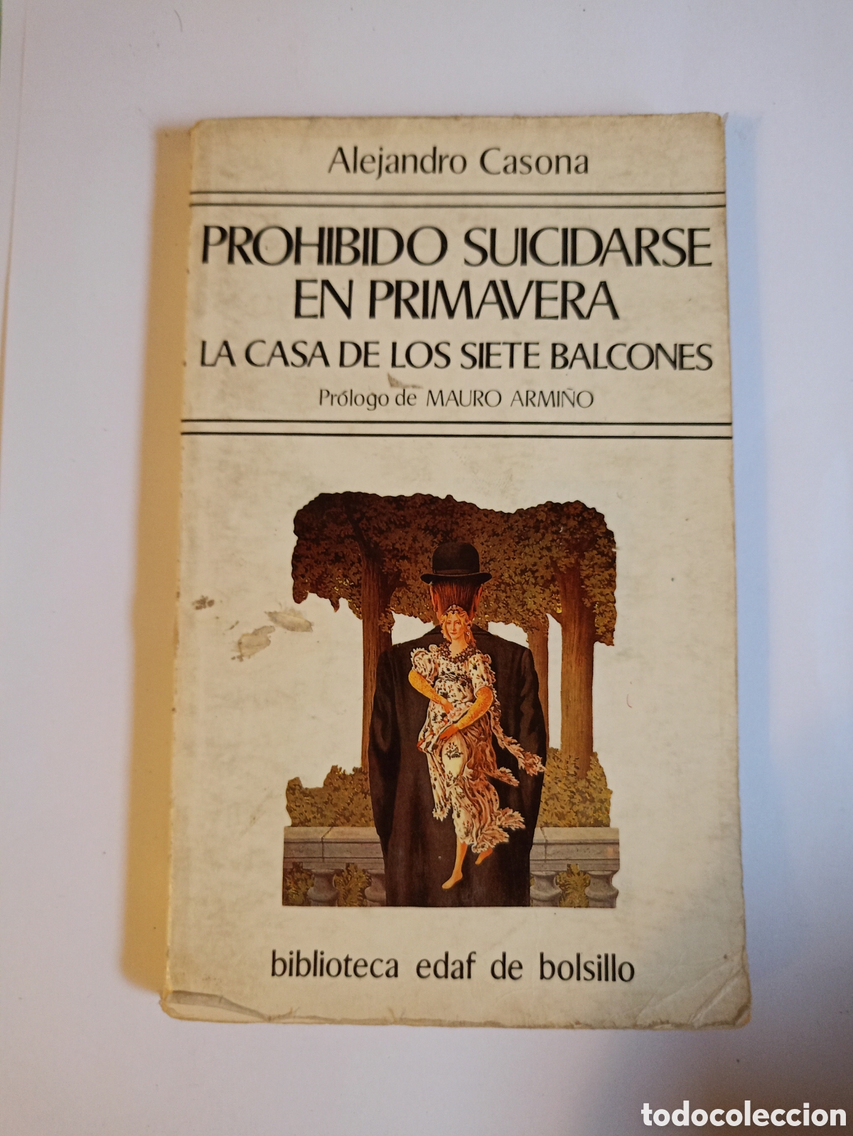 Second hand books: Prohibido suicidarse en primavera / la casa de los siete balcones. Alejandro Casona.