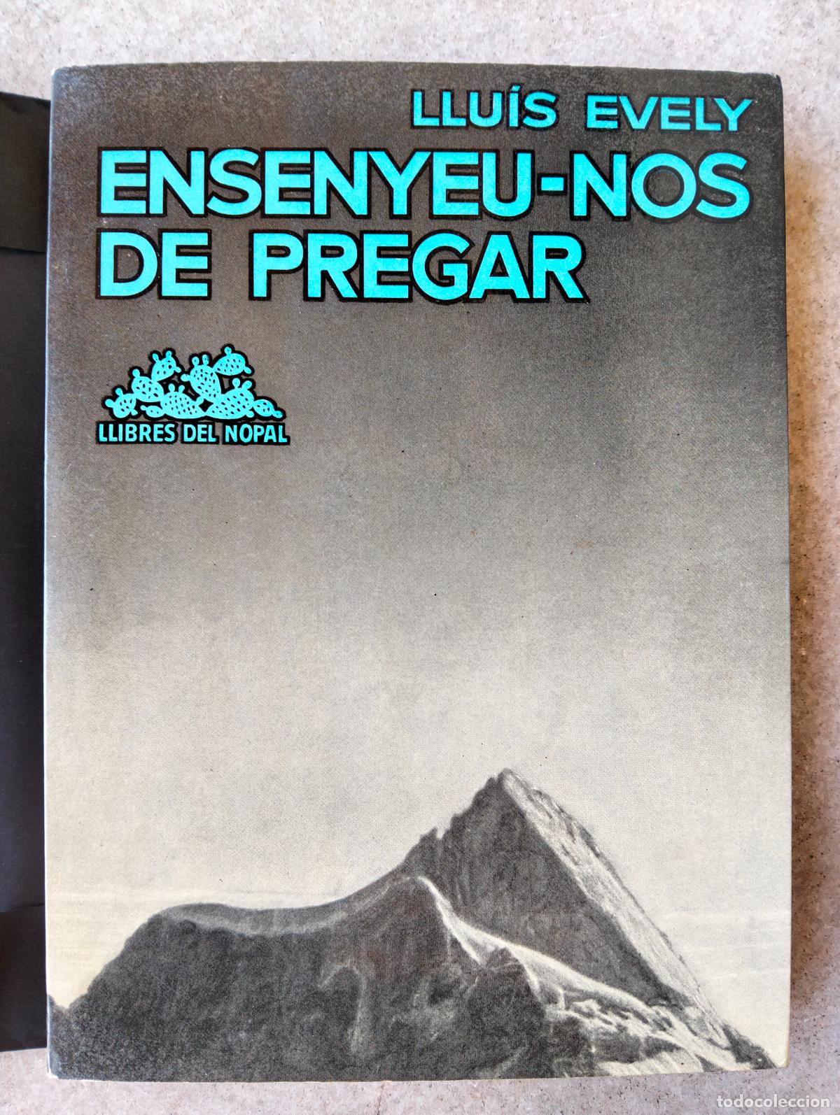 Gebrauchte B&uuml;cher: Ensenyeu-nos de pregar Lluis Evely llibres del nopal 1965